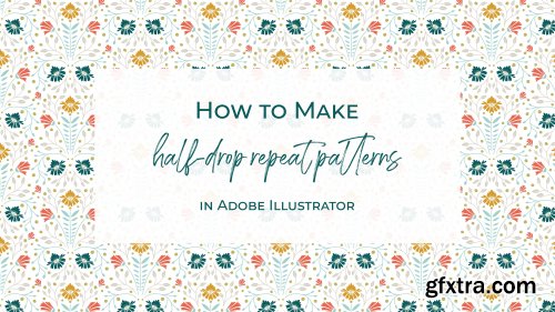  How to make a half-drop repeating pattern in Adobe Illustrator