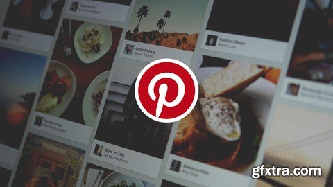 The Complete Pinterest Marketing Course for Beginners