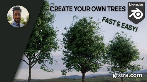 Create your Own Trees in Blender 2.8 | Fast and Easy | Blender 2.90