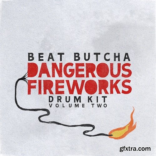 Beat Butcha Dangerous Fireworks Vol 2 WAV-DECiBEL