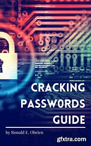 Cracking Passwords Guide