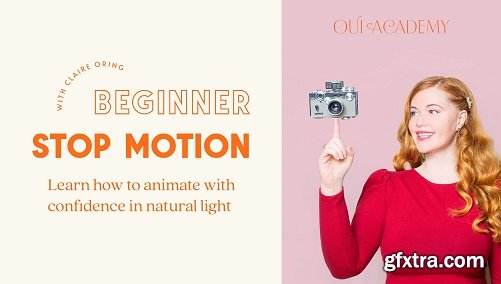 Beginner Stop Motion Animation - Learn How to Create Stop Motion at Home with Claire Oring