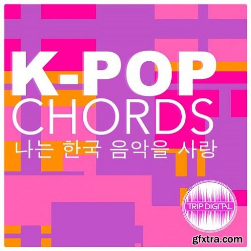 Trip Digital K-POP Chords WAV-FANTASTiC