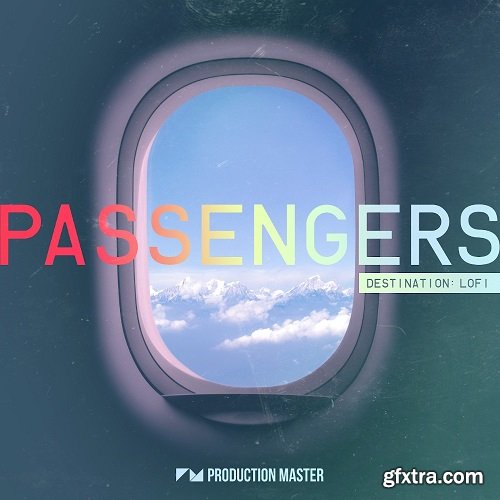 Production Master Passengers Destination Lofi MULTiFORMAT-FLARE