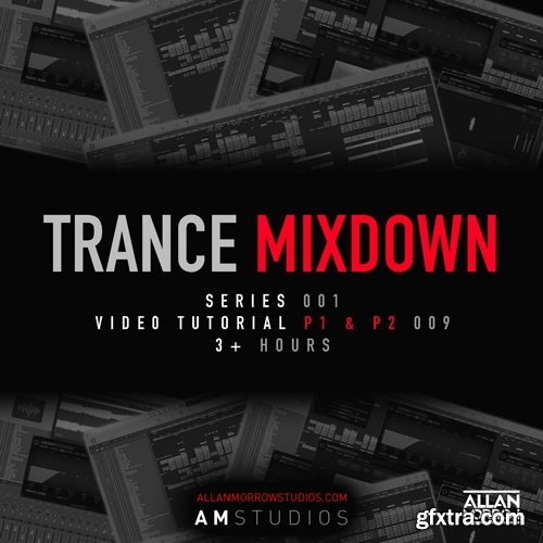 Allan Morrow Trance Mixdown TUTORiAL-DECiBEL