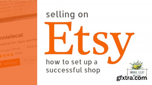 Selling on Etsy: How to create a successful online shop