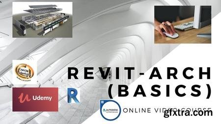 Exploring Autodesk Revit for Architecture and BIM - Basic