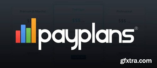 PayPlans Pro v4.1.4 - Membership & Subscriptions Extension for Joomla