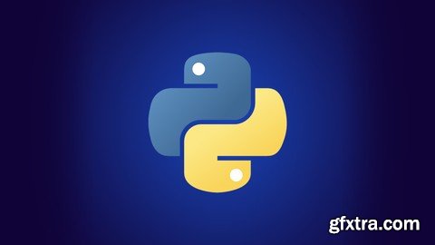 Python for Everybody: The Ultimate Python 3 Bootcamp