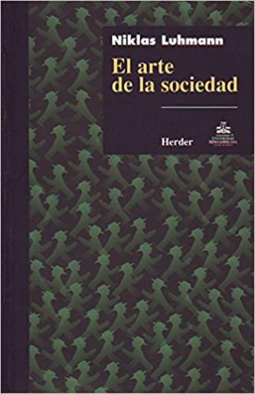  El arte de la sociedad (Spanish Edition) 