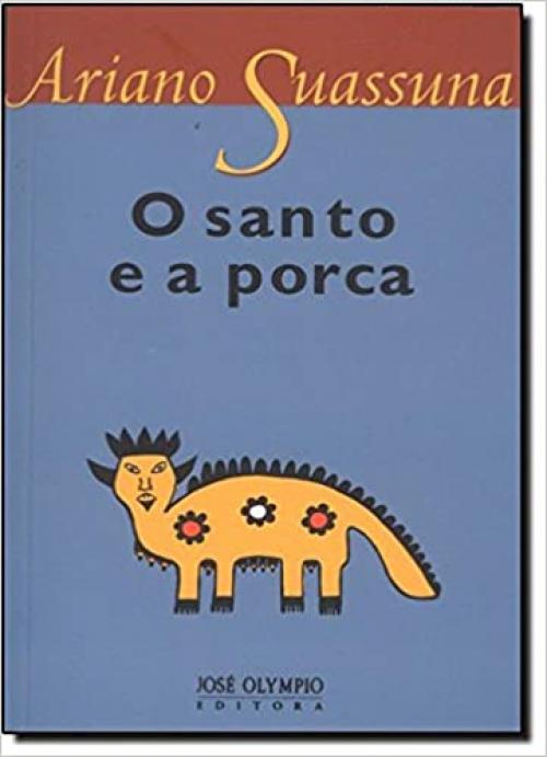  O Santo e A Porca (Em Portugues do Brasil) 