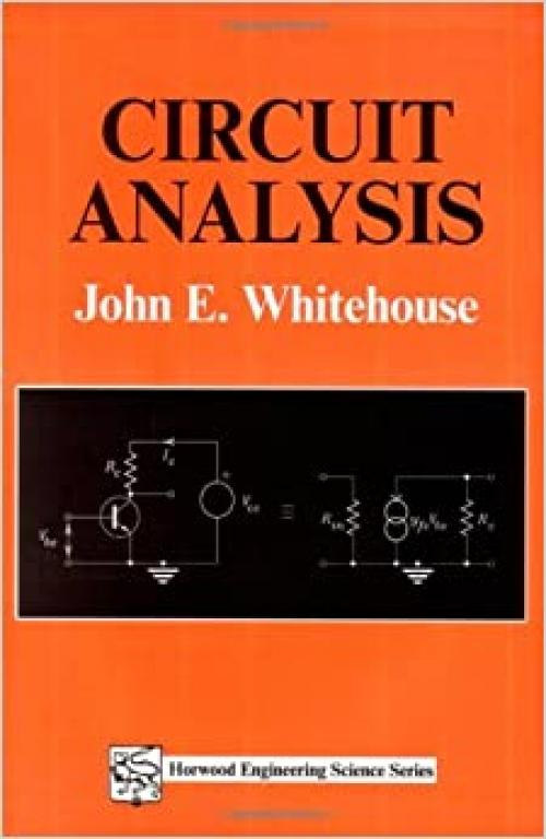  Circuit Analysis (Woodhead Publishing Series in Electronic and Optical Materials) 