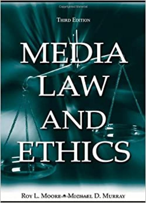  Media Law and Ethics (Routledge Communication Series) 