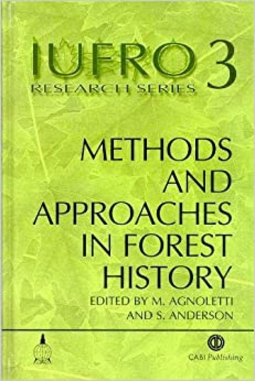  Methods and Approaches in Forest History (Forestry) 