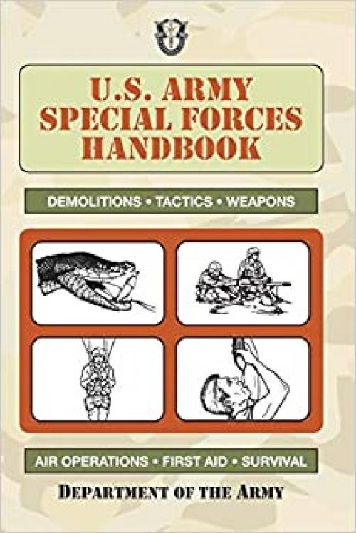  U.S. Special Forces Handbook (US Army Survival) 