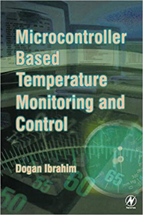  Microcontroller-Based Temperature Monitoring and Control 