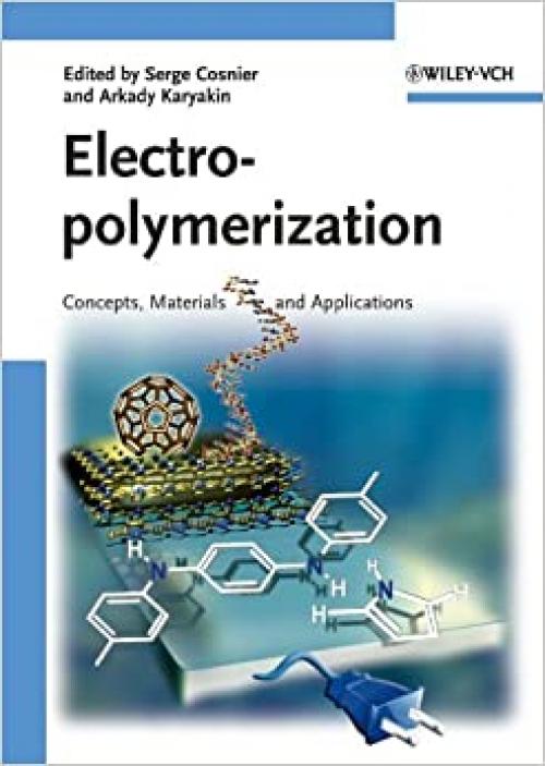  Electropolymerization: Concepts, Materials and Applications 