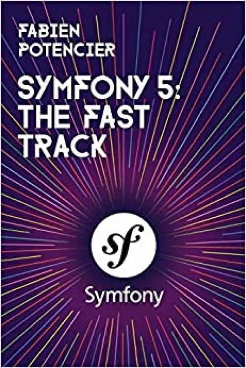  Symfony 5: The Fast Track 