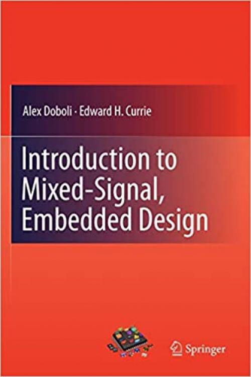  Introduction to Mixed-Signal, Embedded Design 