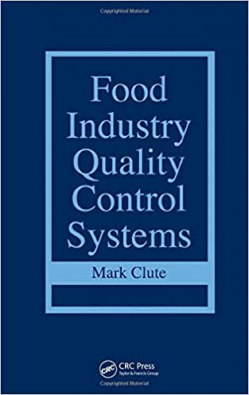  Food Industry Quality Control Systems 