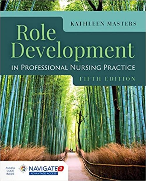  Role Development in Professional Nursing Practice 