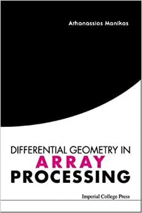  Differential Geometry in Array Processing 