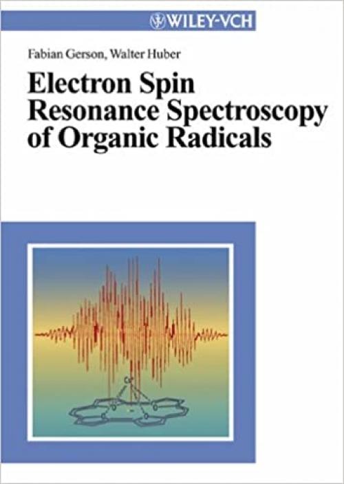  Electron Spin Resonance Spectroscopy for Organic Radicals 