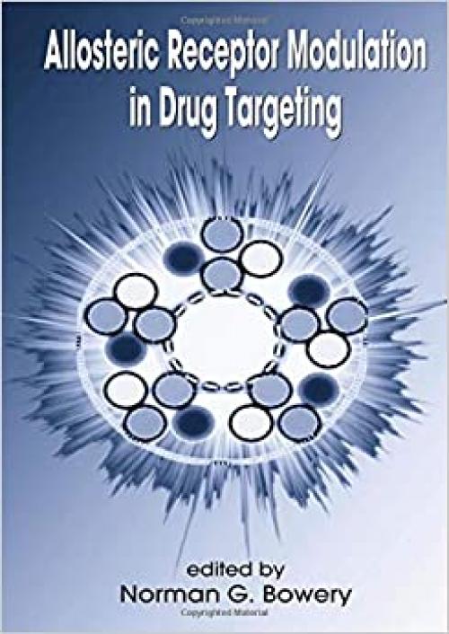  Allosteric Receptor Modulation in Drug Targeting 