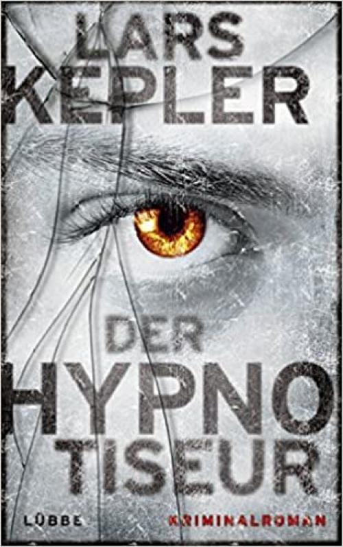  Der Hypnotiseur: 1 (Joona Linna) (German Edition) 