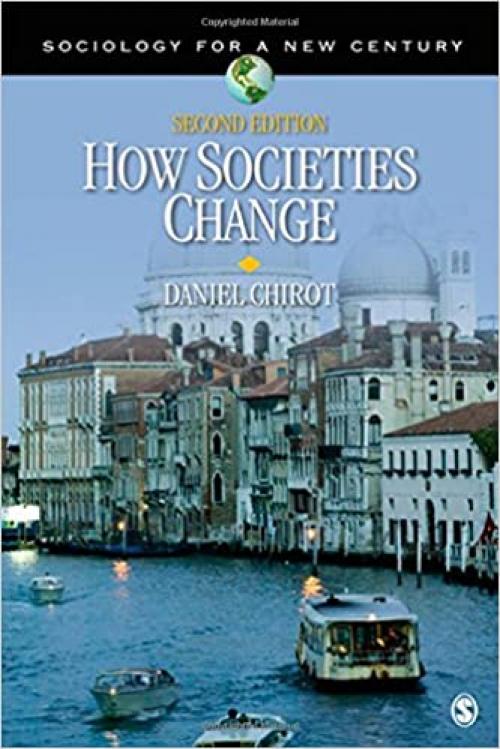  How Societies Change (Sociology for a New Century Series) 