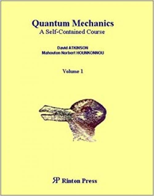  Quantum Mechanics: A Self-Contained Course 