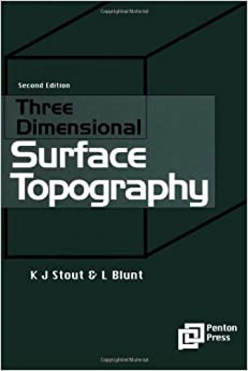  Three Dimensional Surface Topography (Ultra Precision Technology) 