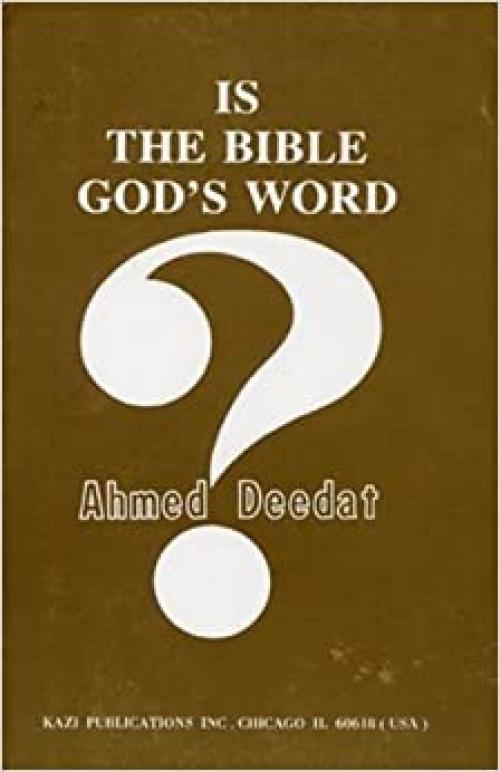  Is The Bible God's Word? 