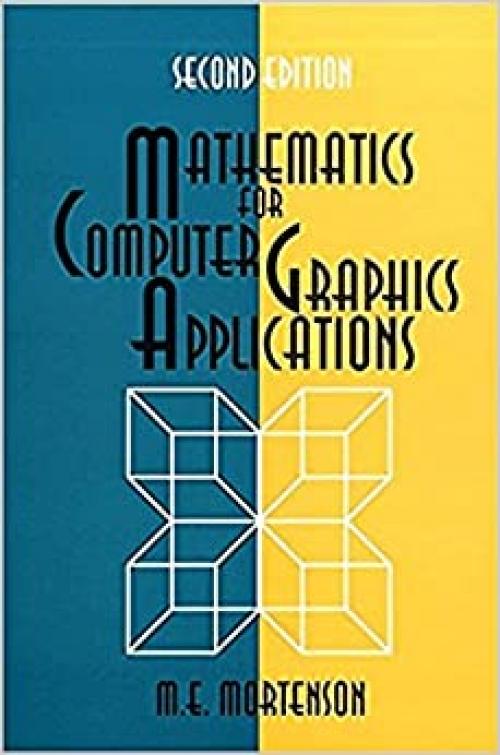  Mathematics for Computer Graphics Applications (Volume 1) 