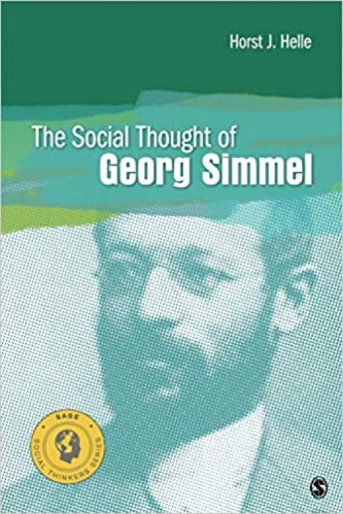  The Social Thought of Georg Simmel (Social Thinkers Series) 