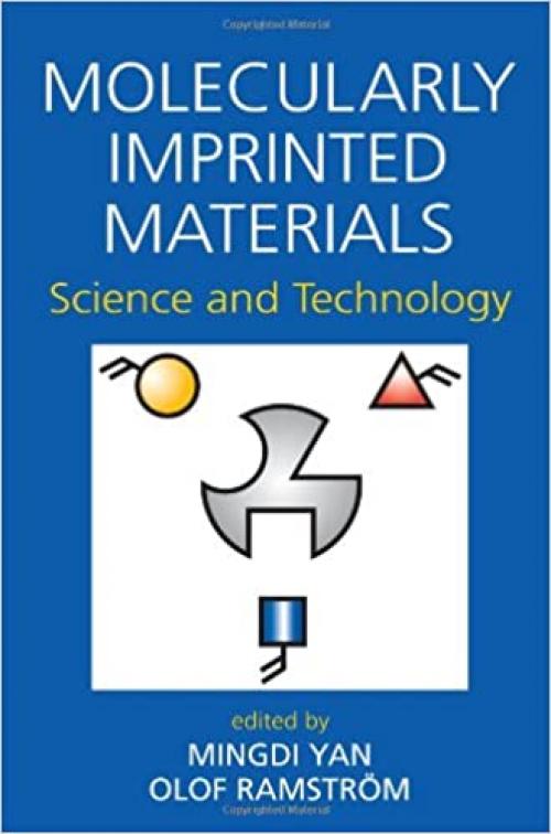  Molecularly Imprinted Materials: Science and Technology 