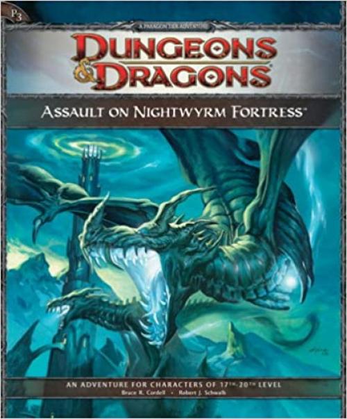  Assault on Nightwyrm Fortress: Adventure P3 for 4th Edition D&D (D&D Adventure) 