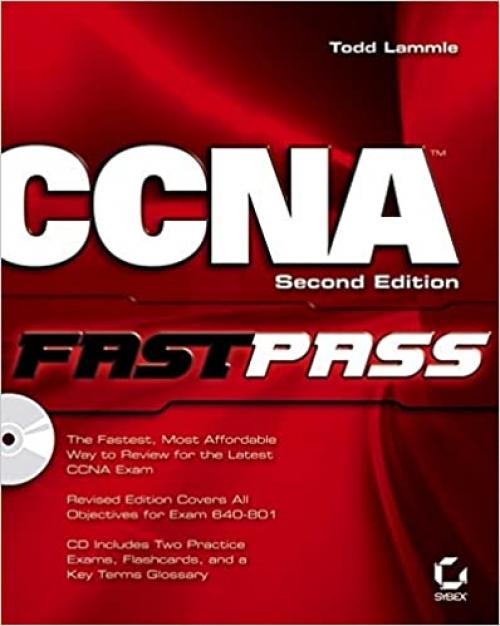  CCNA: Cisco Certified Network Associate FastPass 