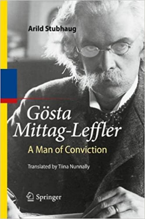  Gösta Mittag-Leffler: A Man of Conviction 