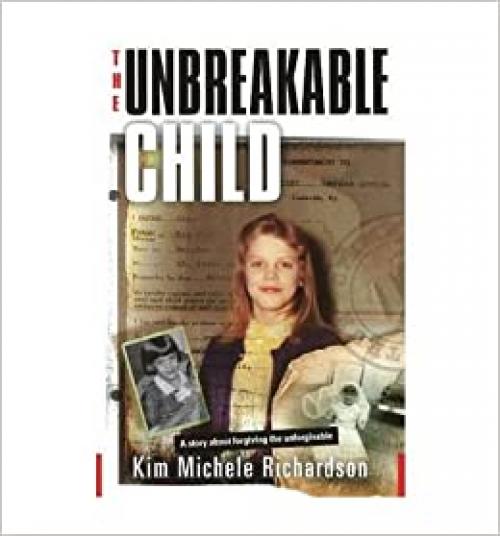  The Unbreakable Child 