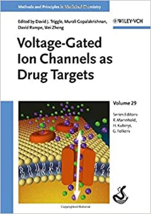  Voltage-Gated Ion Channels as Drug Targets 