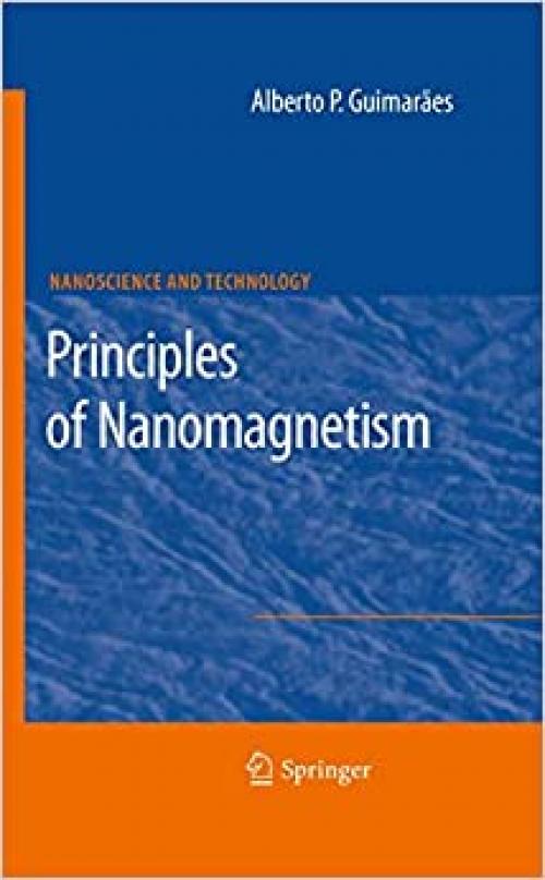  Principles of Nanomagnetism (NanoScience and Technology) 