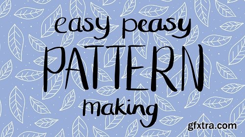 Easy Peasy Pattern Making