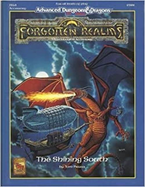  The Shining South (FORGOTTEN REALMS, ACCESSORY FR16) 