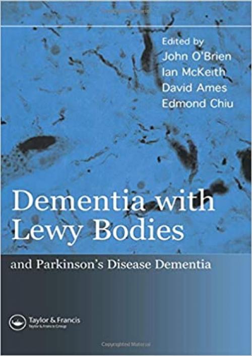  Dementia with Lewy Bodies: and Parkinson's Disease Dementia 