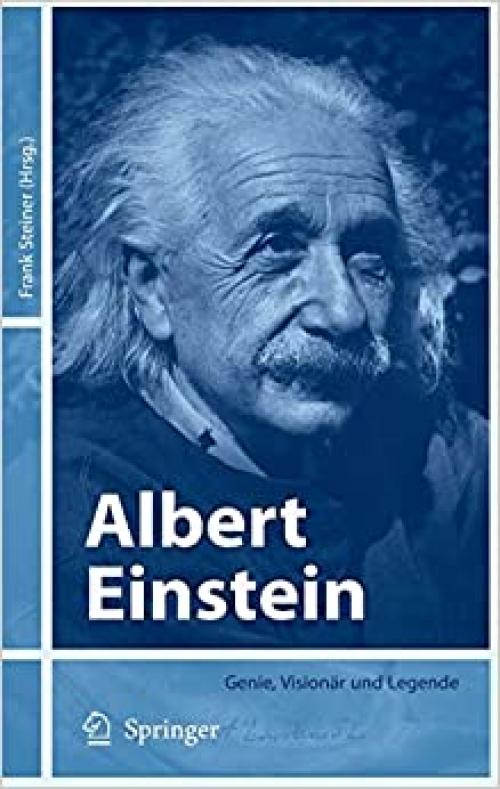  Albert Einstein: Genie, Visionär und Legende (German Edition) 