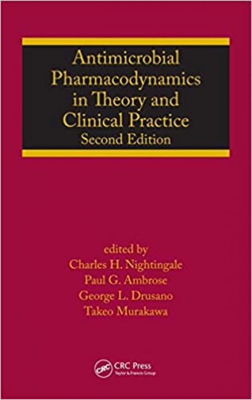  Antimicrobial Pharmacodynamics in Theory and Clinical Practice (Infectious Disease and Therapy) 