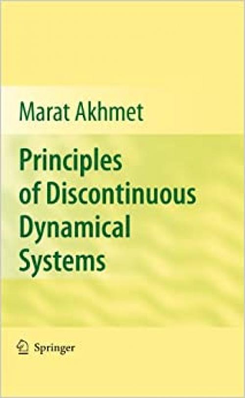  Principles of Discontinuous Dynamical Systems 