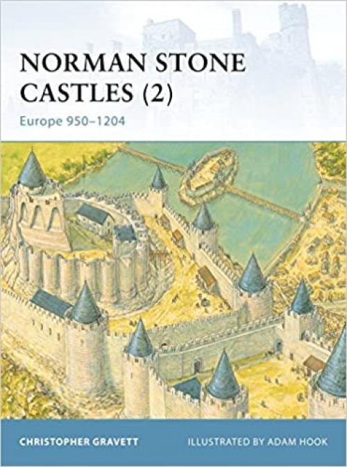  Norman Stone Castles (2): Europe 950–1204 (Fortress) 