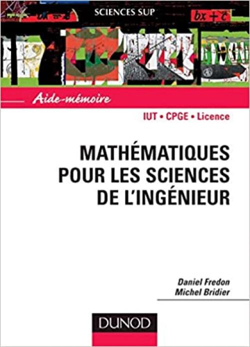 Aide-mémoire de mathématiques pour les sciences de l'ingénieur (French Edition) 